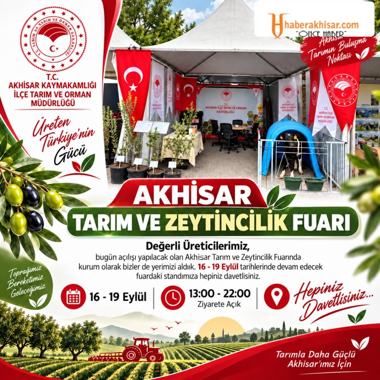 Akhisar Tarım ve Zeytincilik Fuarı Kapılarını Açıyor